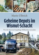 Geheime Depots im Wismut-Schacht_small