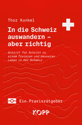 In die Schweiz auswandern  aber richtig_small