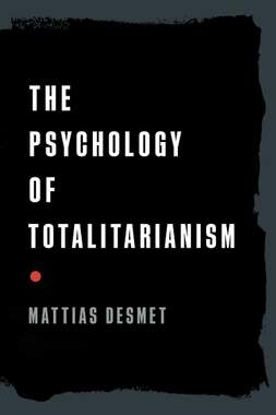 The Psychology of Totalitarianism_small