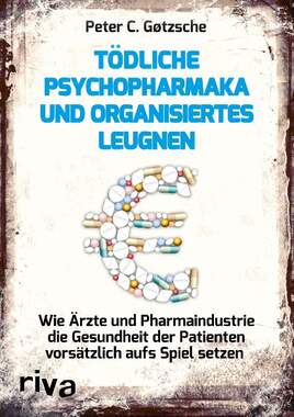 Tdliche Psychopharmaka und organisiertes Leugnen_small