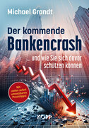 Der kommende Bankencrash und wie Sie sich davor schtzen knnen_small