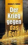 Der Krieg gegen das Gold_small