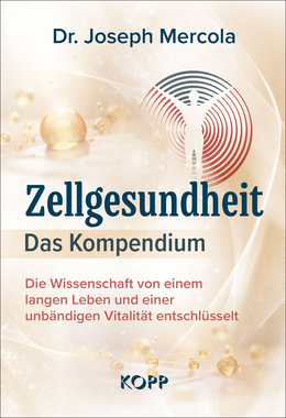 Zellgesundheit  Das Kompendium