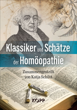 Klassiker und Sch�tze der Hom�opathie