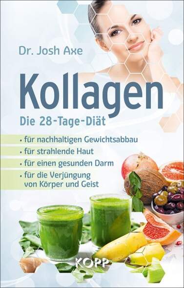 Kollagen  Die 28-Tage-Dit