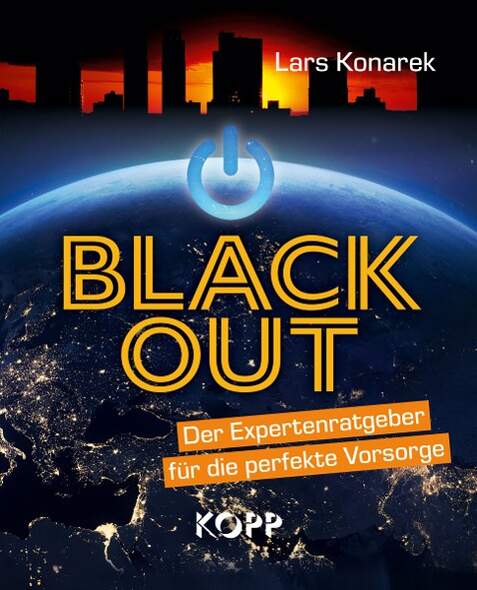 Blackout - Der Expertenratgeber fr die perfekte Vorsorge