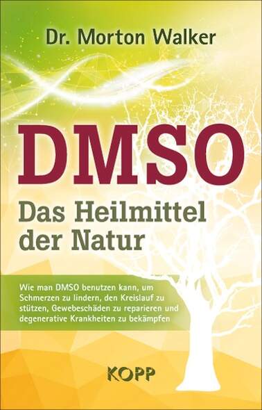 DMSO  Das Heilmittel der Natur