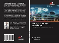 LTE A, 5G e CANALI BROADCAST_small