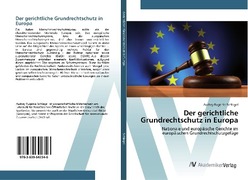 Der gerichtliche Grundrechtschutz in Europa_small