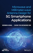 Microwave and Millimeter-wave Antenna Design for 5G Smartphone Applications_small