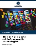 4G, 5G, 6G, 7G und zukünftige mobile Technologien_small
