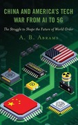 China and America¿s Tech War from AI to 5G_small