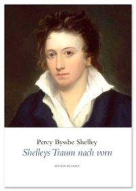 Shelleys Traum nach vorn
