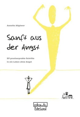 Sanft aus der Angst
