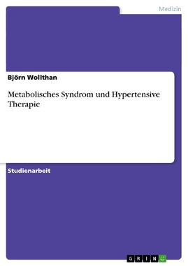 Metabolisches Syndrom und Hypertensive Therapie