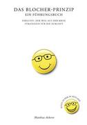 Das Blocher-Prinzip. Ein F�hrungsbuch_small