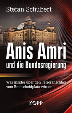 Anis Amri und die Bundesregierung_small