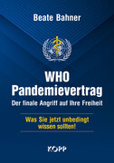 WHO-Pandemievertrag: Der finale Angriff auf Ihre Freiheit_small