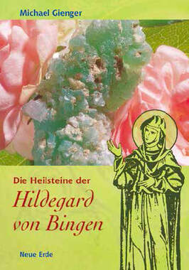 Die Heilsteine der Hildegard von Bingen_small