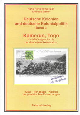 Deutsche Kolonien und deutsche Kolonialpolitik / Kamerun, Togo und die Vorgeschichte der deutschen Kolonisation Deutsche Kolo..._small