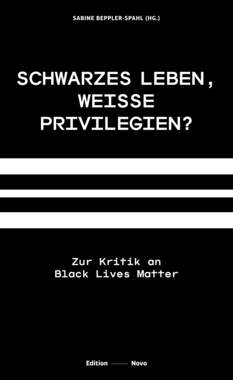 Schwarzes Leben, wei�e Privilegien?_small