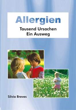 Allergien - Tausend Ursachen, Ein Ausweg_small