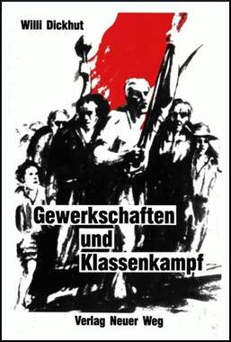 Gewerkschaften und Klassenkampf_small