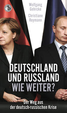 Deutschland und Russland - wie weiter?_small