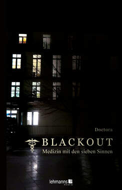 Blackout - Medizin mit den sieben Sinnen_small