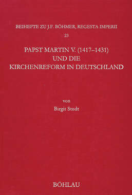 Papst Martin V. (1417-1431) und die Kirchenreform in Deutschland_small