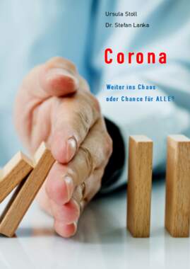 Corona  Weiter ins Chaos oder Chance fr ALLE?_small