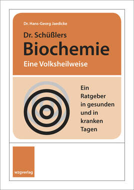 Dr. Schlers Biochemie  Eine Volksheilweise_small
