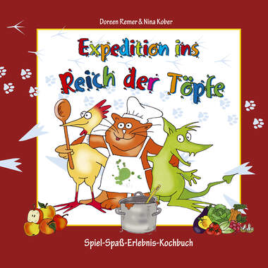 Expedition ins Reich der Tpfe - Kinderkochbuch gesunde Ernhrung_small