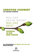 Was uns krank macht  Was uns heilt_small