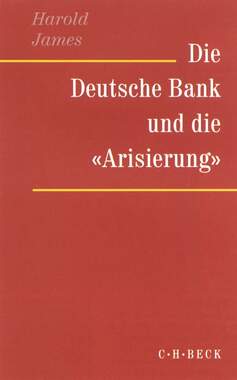 Die Deutsche Bank und die 'Arisierung'_small