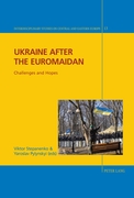 Ukraine after the Euromaidan_small