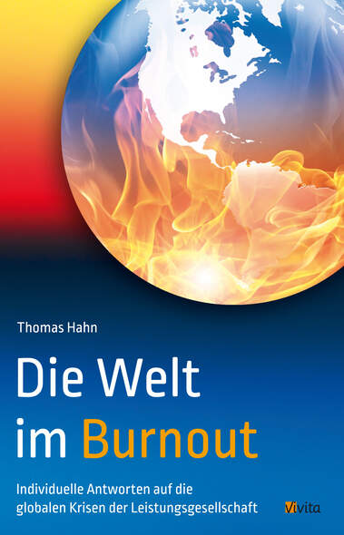 Die Welt im Burnout