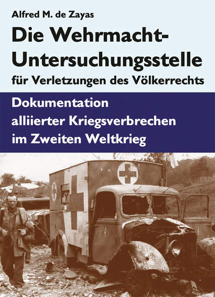 Die Wehrmacht-Untersuchungsstelle fr Verletzungen des Vlkerrechts