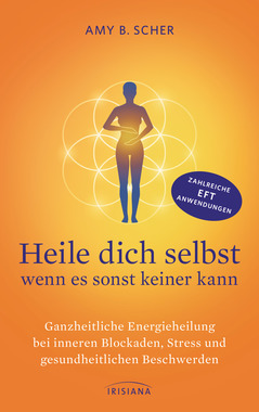 Heile dich selbst - wenn es sonst keiner kann, How to heal yourself when no one else can