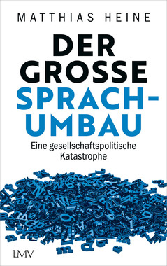 Der groe Sprachumbau