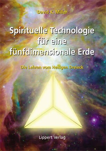 Spirituelle Technologie fr eine fnfdimensionale Erde