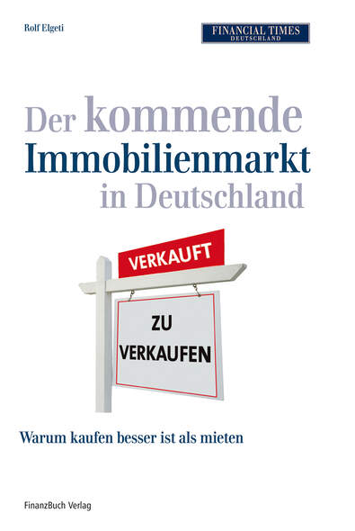 Der kommende Immobilienmarkt in Deutschland