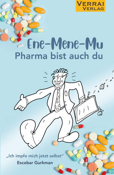 Ene-Mene-Mu Pharma bist auch du