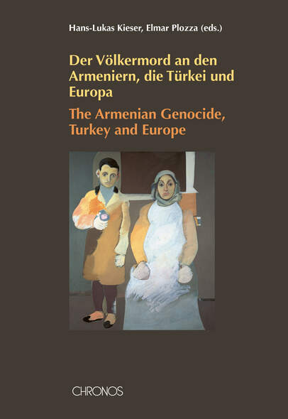 Der Vlkermord an den Armeniern, die Trkei und Europa /The Armenian Genocide, Turkey and Europe
