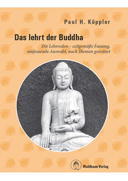 Das lehrt der Buddha