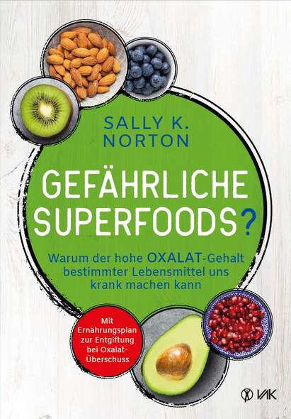 Gefhrliche Superfoods?