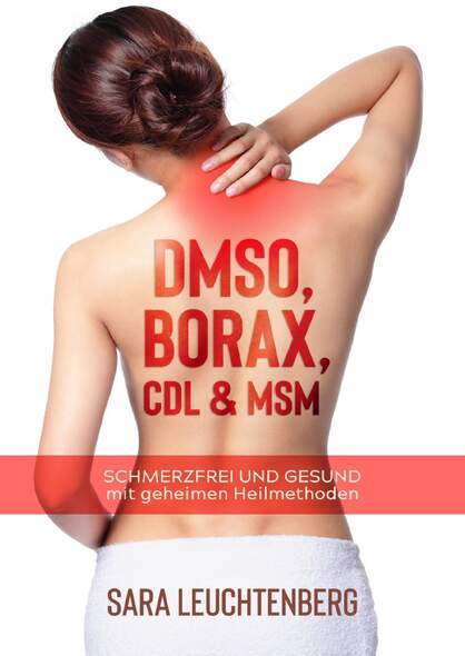 DMSO, BORAX, CDL & MSM