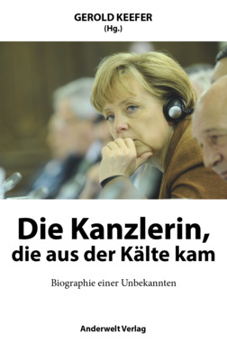 Die Kanzlerin, die aus der Klte kam